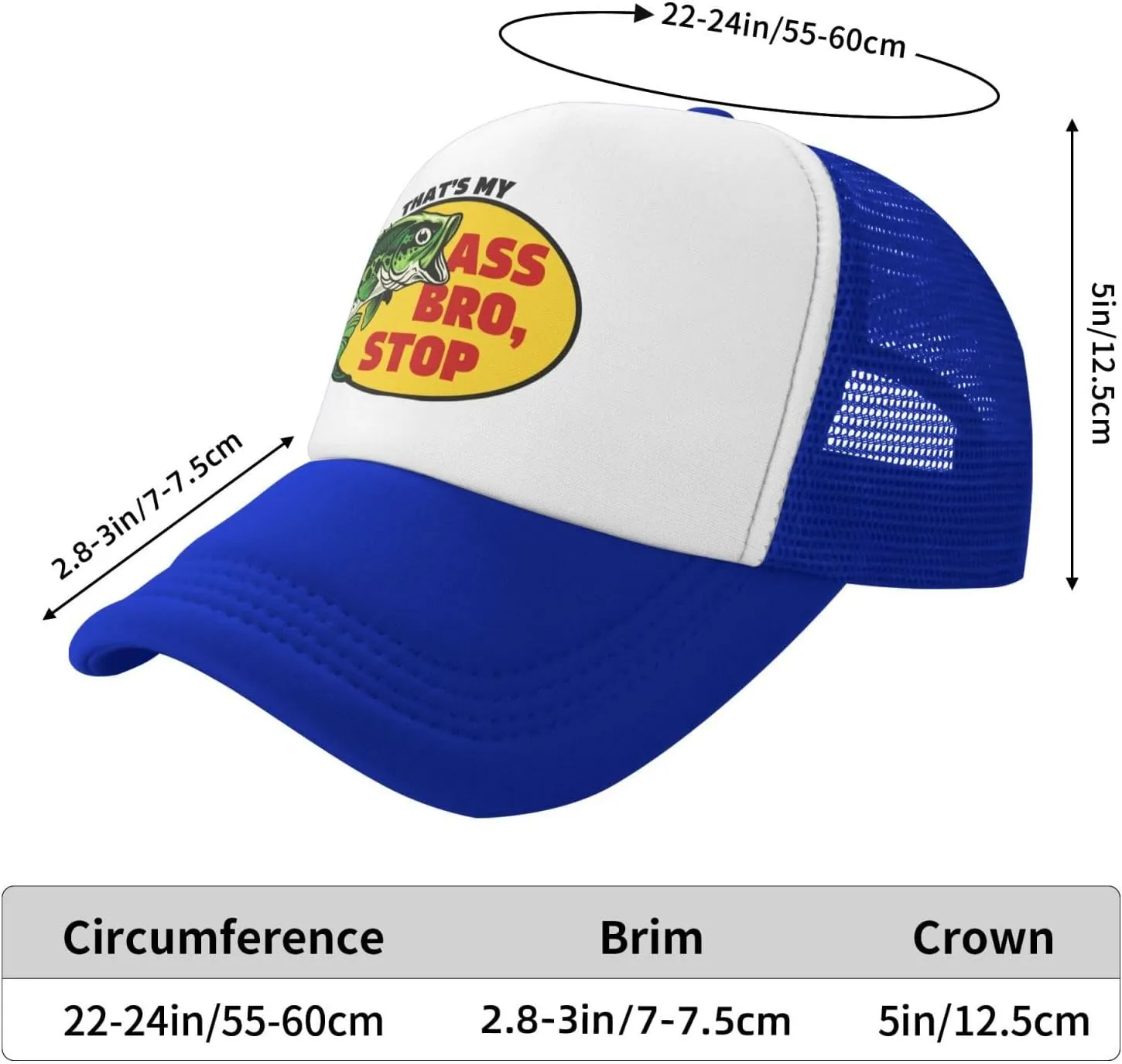 Thats My Ass Bro, Stop Funny Fishing Gift Trucker Hat Funny Adults Humor Gag Snapback Mesh Baseball Cap